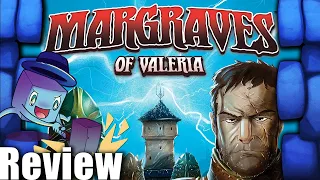 Margraves of Valeria Review - with Tom Vasel