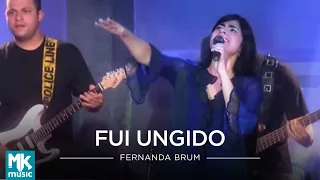 Fernanda Brum - Fui Ungido (Ao Vivo) - DVD Cura-me