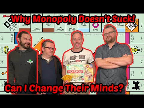 Why Monopoly Doesn't Suck (with Official Rules)! Can I change Gamers' Minds?
