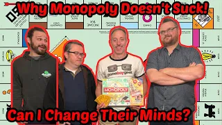 Why Monopoly Doesn't Suck (with Official Rules)! Can I change Gamers' Minds?