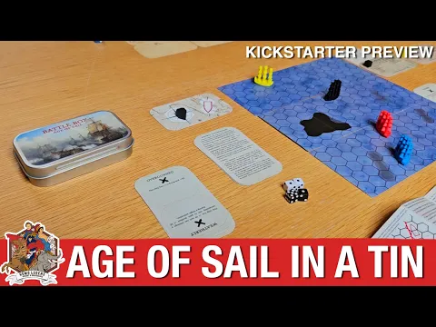 Battle Box - Age of Sail Preview - Naval Wargame in a tinbox