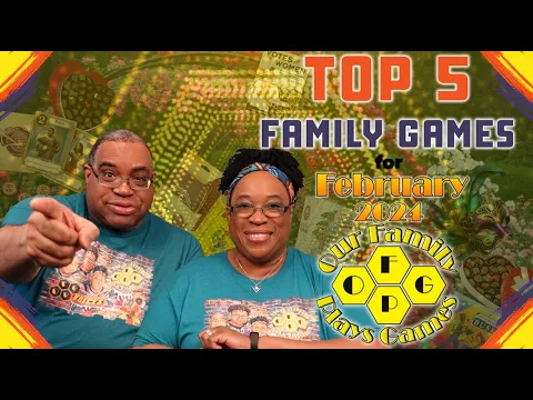 Top 5 Family Games for February 2024 - Top 5's w/ Our Family Plays Games