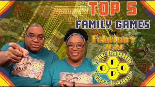 Top 5 Family Games for February 2024 - Top 5's w/ Our Family Plays Games