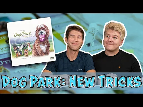 Dog Park: New Tricks | Multi-Breed Dogs, A 5th Player, Tricks, + More! | Kickstarter Preview