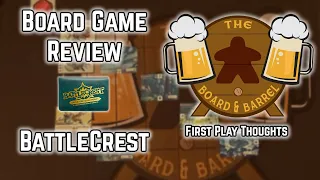 Board Game Review - BattleCrest - First Play Thoughts