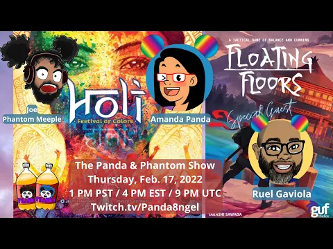 Panda & Phantom Show w/ !Ruel | Holi from Floodgate Games and Floating Floors from Guf Studios (VOD)