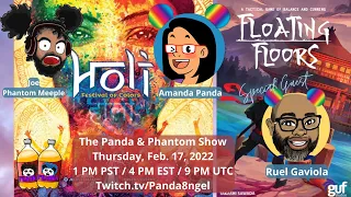 Panda & Phantom Show w/ !Ruel | Holi from Floodgate Games and Floating Floors from Guf Studios (VOD)