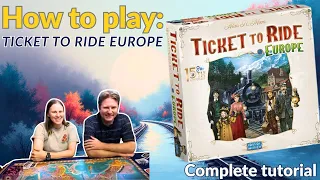 How to Play and set up Ticket to Ride Europe