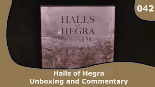 Halls of Hegra - Unboxing and Commentary | 042 | CulBlu Unboxing