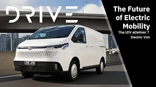 The Future of Electric Mobility: The LDV eDeliver 7 Electric Van | Drive.com.au