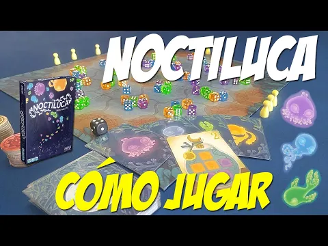 Noctiluca: Cómo Jugar/Tutorial + Opinión