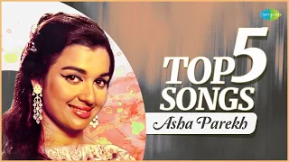Top 5 Asha Parekh Songs | O Haseena Zulfonwale | Aaja Piya Tohe | Asha Parekh Hits Playlist