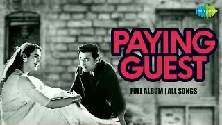 Paying Guest - All Songs  | Full Album | Dev Anand | Nutan