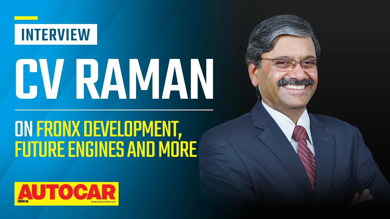 Designing Maruti Fronx, extending Jimny for India & more - CV Raman | Interview | Autocar India