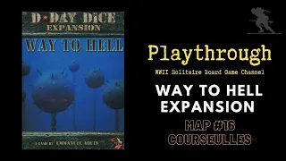 D-Day Dice (Second Edition): Way to Hell - Playthrough - Beach #16 - Courseulles