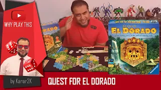Quest for ElDorado - Why Play This
