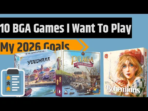 10 BoardGameArena Games I Want To Knock Off My List in 2026
