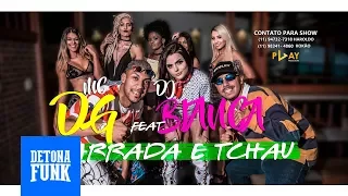 MC DG - Sarrada e Tchau ft. DJ Bianca (VIDEOCLIPE OFICIAL)