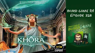 Board Game 101 (EP328) Khôra: L'Apogée d'un Empire - Règles et critique