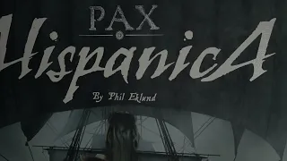 Pax Hispanica Teaser trailer
