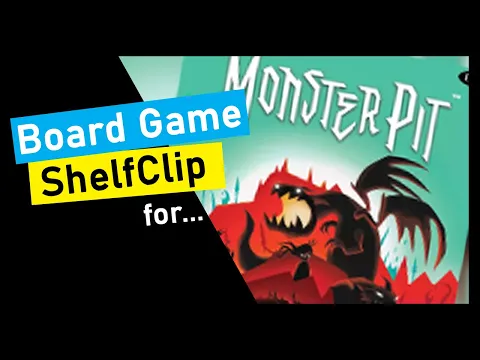 ShelfClips: Monster Pit (Short Board Game Preview)