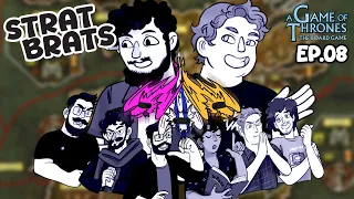 2 Game 2 Thrones | Strat Brats: A Game of Thrones Ep.08