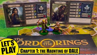 LOTR Journeys in Middle-Earth | Haunting of Dale - Chapter 1 | Lord of the Rings Solo Playthrough