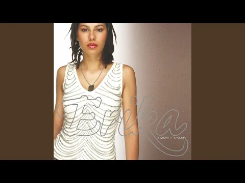 Thumbnail for I Don't Know (Radio Mix) - Erika