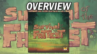 Survival of the Fattest - Overview