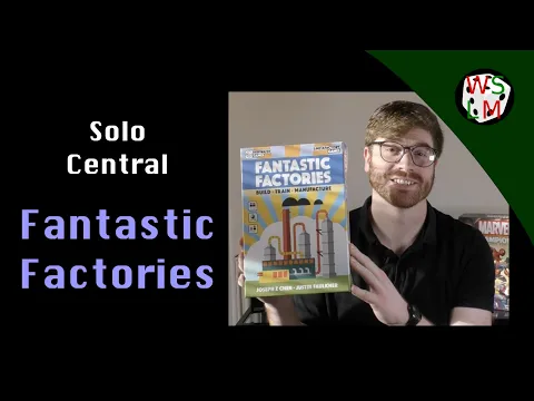 Solo Central - Fantastic Factories