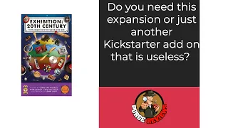 Exhibition 20th Century Expansion by Purge Reviews: The variety expansion