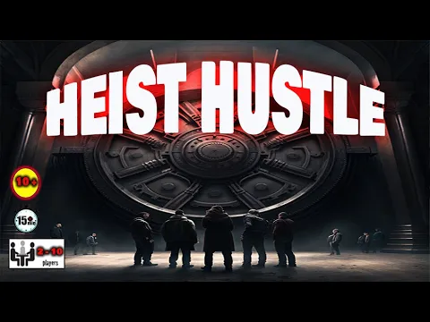 Heist Hustle quick instruction video 3