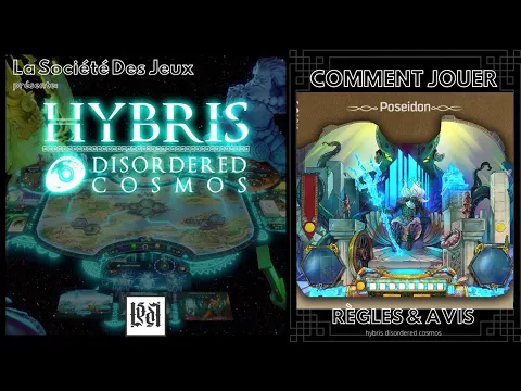 HYBRIS: DISORDERED COSMOS / Règles & Avis du jeu