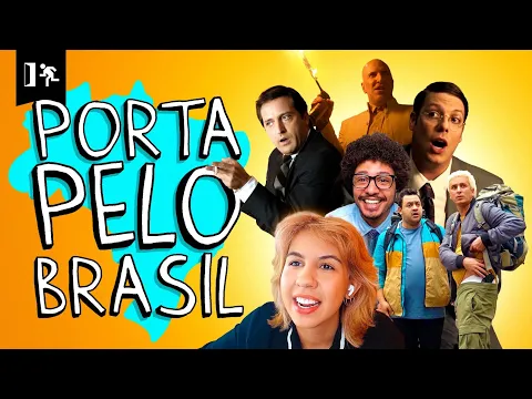 COMPILADO | PORTA PELO BRASIL