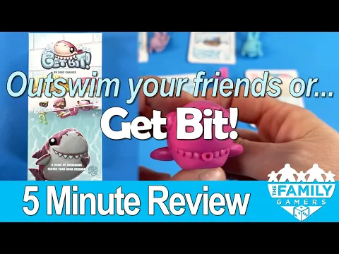 Get Bit! - a family game of... being eaten by a shark?