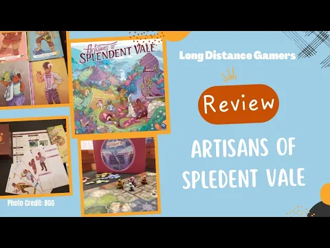 Artisans of Splendent Vale: Review