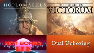 Exclusive First Look - Hoplomachus Remastered Unboxing plus Hoplomachus Victorum - Not Bored Gaming