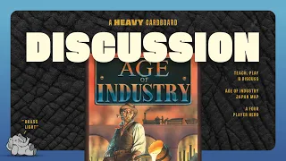 Age of Industry - Japan - 4-player - The Discussion (Only)