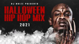🎃 Halloween Hip Hop Mix 2021 | Scary Rap Trap Party Songs | Creepy Remix | DJ Noize