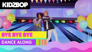 KIDZ BOP Kids - Bye Bye Bye (Dance Along)