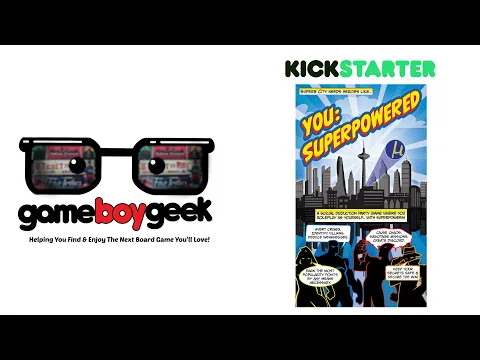 You:Superpowered Preview with the Game Boy Geek