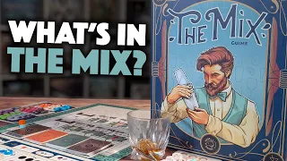 The Mix - Let's See What's In This Drink!