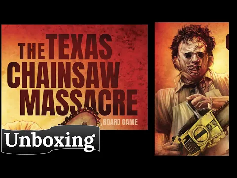 The Texas Chainsaw Massacre Board Game: Unboxing