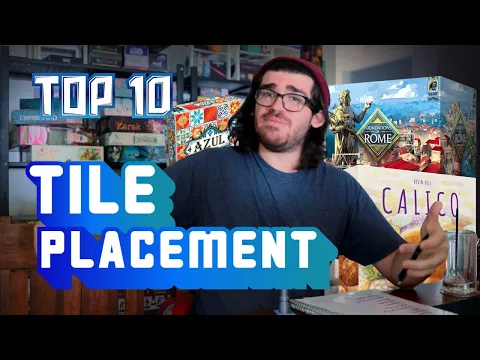 Top 10 Tile Placement Board Games