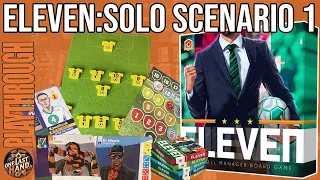 A Fading Club's Last Hope | Eleven: Football Manager Board Game | A Solo Story (Solo Scenario 1)
