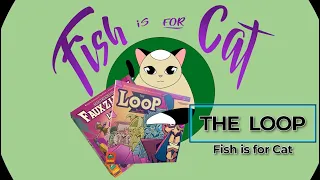 The Loop + Revenge of Fauxzilla - Unboxing