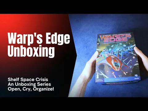 Warp's Edge - Unboxing