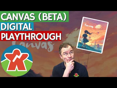 Canvas (BETA) - Digital Board Game Playthrough
