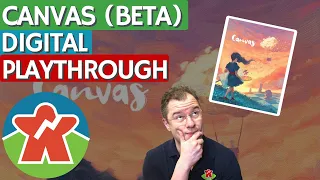 Canvas (BETA) - Digital Board Game Playthrough