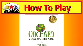 Orchard - How To Play